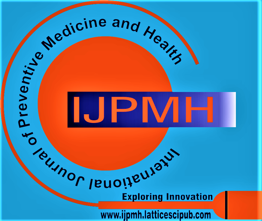International Journal of Preventive Medicine and Health (IJPMH)
